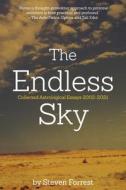 THE ENDLESS SKY: COLLECTED ASTROLOGICAL di STEVEN FORREST edito da LIGHTNING SOURCE UK LTD