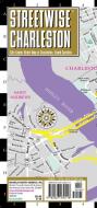 Streetwise Charleston Map - Laminated City Center Street Map Of Charleston, South Carolina di Michelin edito da Michelin Editions Des Voyages