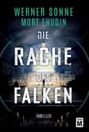 Die Rache des Falken di Werner Sonne, Mort Ehudin edito da Edition M