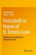 Festschrift In Honor Of R. Dennis Cook edito da Springer Nature Switzerland AG
