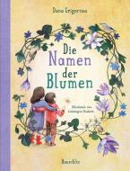 Die Namen der Blumen di Dana Grigorcea edito da Baeschlin Verlag