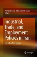 Industrial, Trade, and Employment Policies in Iran edito da Springer-Verlag GmbH
