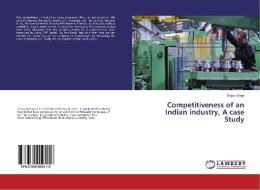 Competitiveness of an Indian industry, A case Study di Brijpal Singh edito da LAP Lambert Academic Publishing