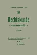 Rechtskunde - leicht verständlich di Josef Verheyen edito da Gabler Verlag