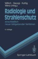 Radiologie und Strahlenschutz edito da Springer Berlin Heidelberg