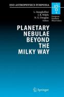 Planetary Nebulae Beyond the Milky Way edito da Springer Berlin Heidelberg