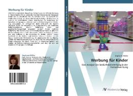 Werbung für Kinder di Stephanie Müller edito da AV Akademikerverlag