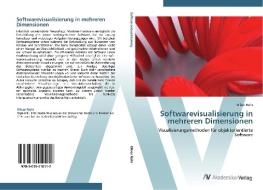 Softwarevisualisierung in mehreren Dimensionen di Oliver Rohr edito da AV Akademikerverlag