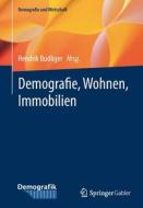 Demografie, Wohnen, Immobilien edito da Springer-Verlag GmbH