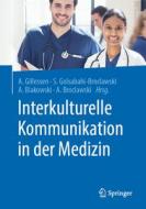 Interkulturelle Kommunikation in der Medizin edito da Springer-Verlag GmbH