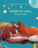Träum was Schönes, kleiner Fuchs! di Ulrike Motschiunig edito da G&G Verlagsges.