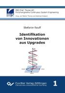 Identifikation von Innovationen aus Upgrades di Stefanie Rauff edito da Cuvillier Verlag