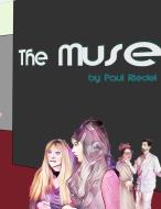 The Muse di Paul Riedel edito da Books on Demand