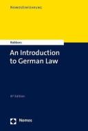 An Introduction to German Law di Gerhard Robbers edito da Nomos Verlagsges.MBH + Co