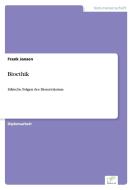 Bioethik di Frank Jansen edito da Diplom.de