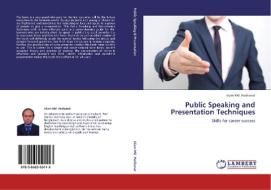 Public Speaking and Presentation Techniques di Islam Md. Hashanat edito da LAP Lambert Academic Publishing
