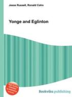 Yonge And Eglinton edito da Book On Demand Ltd.