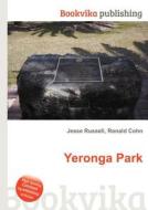 Yeronga Park edito da Book On Demand Ltd.