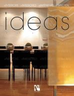 Ideas: Interiors di #Fuentes,  Omar Haro,  Fernando De edito da Arquitectos Mexicanos Editores