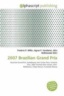 2007 Brazilian Grand Prix edito da Vdm Publishing House