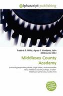 Middlesex County Academy edito da Alphascript Publishing