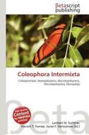 Coleophora Intermixta edito da Betascript Publishing