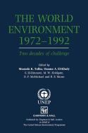 The World Environment 1972-1992 di O. El-Kholy edito da Springer Netherlands