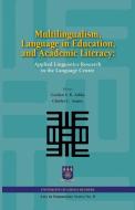 Multilingualism, Language in Education, and Academic Literacy. Applied Linguistics Research in the Language Centre di Ama Ata Aidoo edito da SUB SAHARAN PUBL
