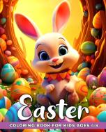 Easter Coloring Book for Kids Ages 4-8 di Camelia Camy edito da Blurb