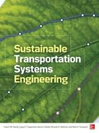 Sustainable Transportation Systems Engineering di Francis Vanek edito da McGraw-Hill Education
