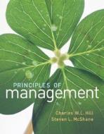 Principles Of Management di Charles W. L. Hill, Steven Lattimore McShane edito da Mcgraw-hill Education - Europe