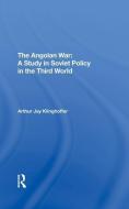The Angolan War di Arthur J Klinghoffer edito da Taylor & Francis Ltd