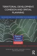 Territorial Development, Cohesion and Spatial Planning edito da Taylor & Francis Ltd