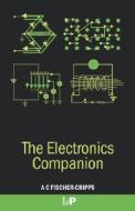 The Electronics Companion di Anthony Craig Fischer-Cripps edito da Taylor & Francis Ltd
