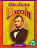 Abraham Lincoln di Lucia Raatma edito da Compass Point Books
