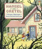 Hansel and Gretel edito da Candlewick Press (MA)