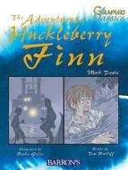 Adventures of Huckleberry Finn di Mark Twain edito da Barron's Educational Series