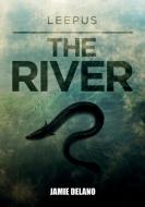 Leepus | The River di Jamie Delano edito da Lepus Books