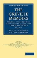 The Greville Memoirs - Volume 2 di Charles C. F. Greville edito da Cambridge University Press