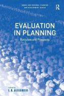 Evaluation in Planning edito da Taylor & Francis Ltd