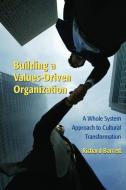 Building a Values-Driven Organization di Richard Barrett edito da Taylor & Francis Ltd