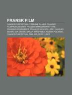 Fransk Film: Cannes Filmfestival, Fransk di Kilde Wikipedia edito da Books LLC, Wiki Series