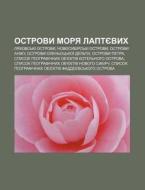 Ostrovy Morya Laptyevykh: Lyakhovs'ki Os di Dzherelo Wikipedia edito da Books LLC, Wiki Series