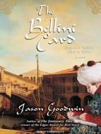 Bellini Card di Jason Goodwin edito da Tantor Audio