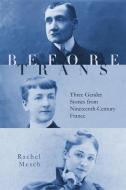 Before Trans di Rachel Mesch edito da Stanford University Press