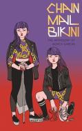 Chainmail Bikini: The Anthology of Women Gamers edito da ALTERNATIVE COMICS