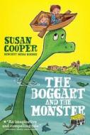 The Boggart and the Monster di Susan Cooper edito da MARGARET K MCELDERRY BOOKS