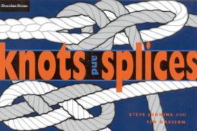 Knots And Splices di Jeff Toghill edito da Sheridan House Australia Pty Ltd