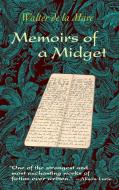 Memoirs of a Midget di Walter De La Mare edito da PAUL DRY BOOKS