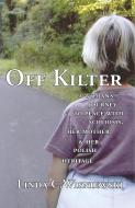 Off Kilter di Linda C. Wisniewski edito da Pearlsong Press
